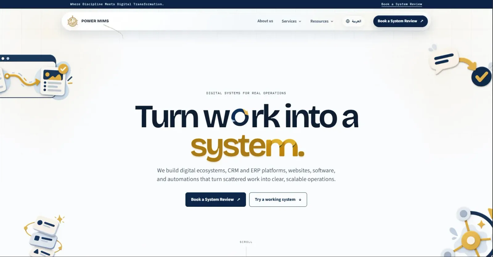 Power MIMS homepage hero reading “Turn work into a system” in navy and gold with illustrated workflow graphics